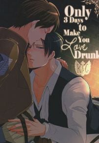 Attack on Titan Dj - Only 3 Days to Make You Love Drunk
