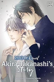 Don't Be Cruel Akira Takanashi's Story